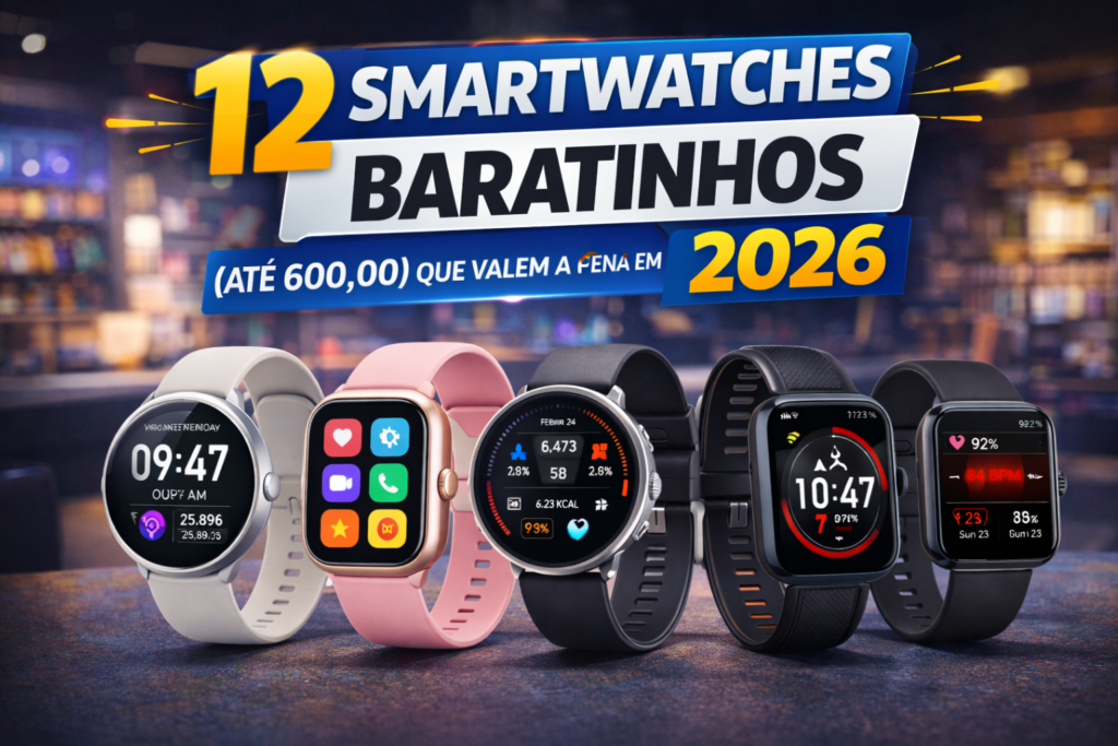 Melhores Smartwatches baratos