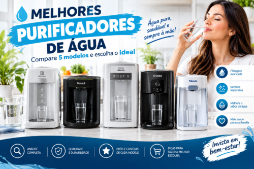 Melhores purificadores de água: compare 5 modelos e escolha o ideal